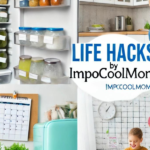 Life Hacks Impocoolmom