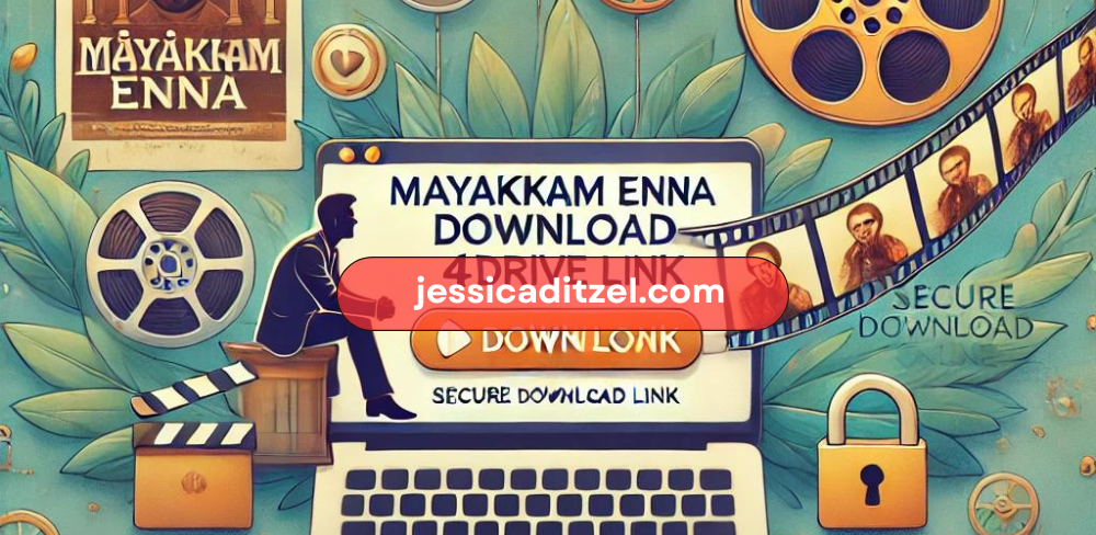 Mayakkam Enna download 4Drive link